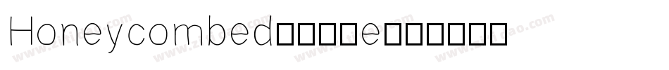 Honeycombed-150e字体转换