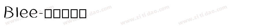 Blee字体转换