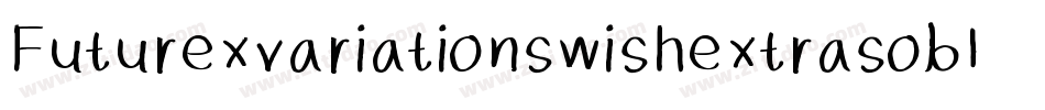 Futurexvariationswishextrasoblique-Rzv字体转换