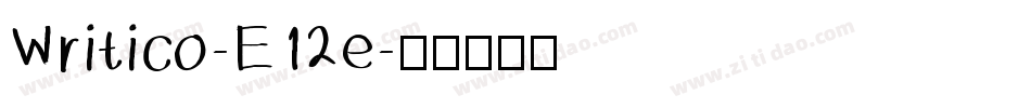 Writico-E12e字体转换