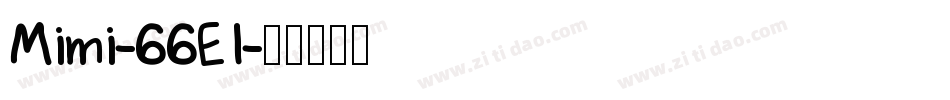 Mimi-66E1字体转换