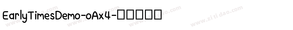 EarlyTimesDemo-oAx4字体转换