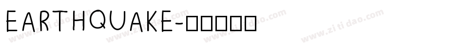 EARTHQUAKE字体转换
