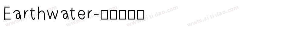 Earthwater字体转换