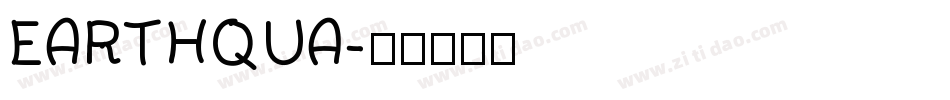 EARTHQUA字体转换