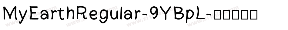 MyEarthRegular-9YBpL字体转换