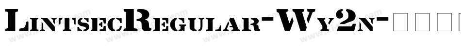 LintsecRegular-Wy2n字体转换