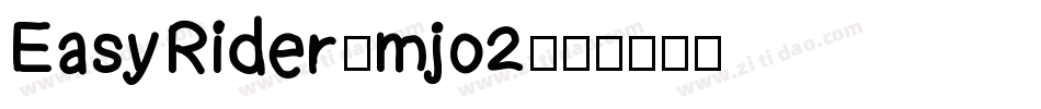 EasyRider-mjo2字体转换