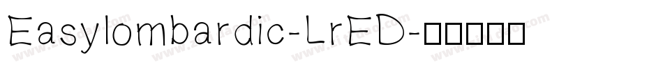 Easylombardic-LrED字体转换