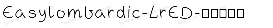Easylombardic-LrED字体转换