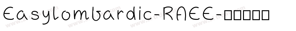 Easylombardic-RAEE字体转换