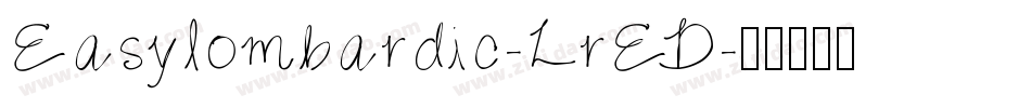Easylombardic-LrED字体转换