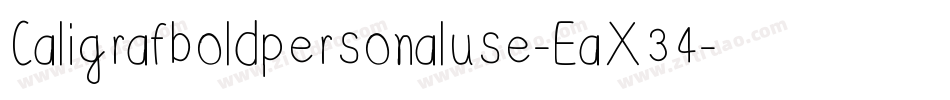 Caligrafboldpersonaluse-EaX34字体转换