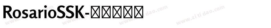 RosarioSSK字体转换