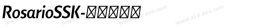 RosarioSSK字体转换