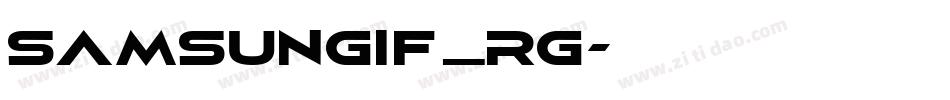 SamsungIF_Rg字体转换