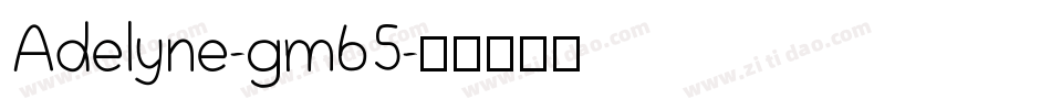 Adelyne-gm65字体转换