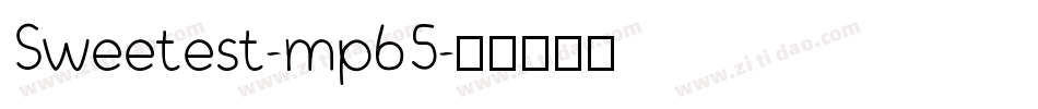 Sweetest-mp65字体转换