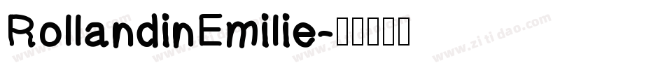 RollandinEmilie字体转换