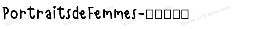 PortraitsdeFemmes字体转换