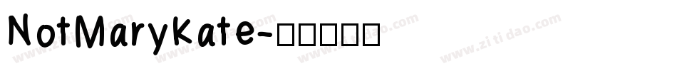 NotMaryKate字体转换