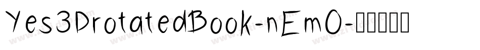 Yes3DrotatedBook-nEmO字体转换