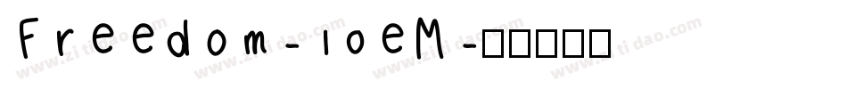 Freedom-10eM字体转换