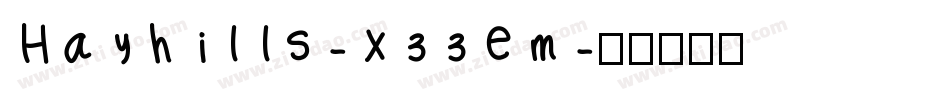 Hayhills-x33em字体转换