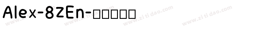 Alex-8ZEn字体转换