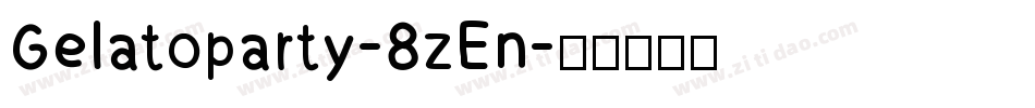 Gelatoparty-8zEn字体转换