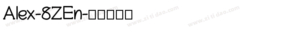 Alex-8ZEn字体转换