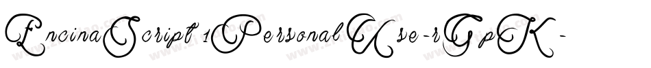 EncinaScript1PersonalUse-rGpK字体转换