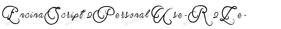 EncinaScript2PersonalUse-R2Le字体转换