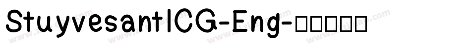StuyvesantICG-Eng字体转换