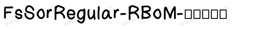 FsSorRegular-RBoM字体转换