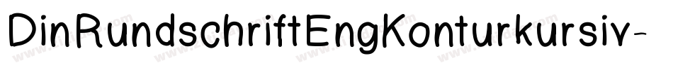 DinRundschriftEngKonturkursiv-Z8ez字体转换