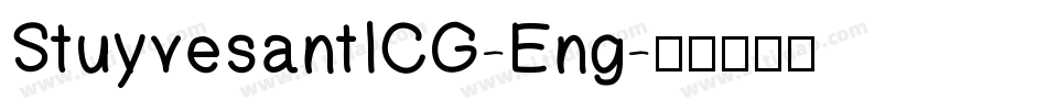 StuyvesantICG-Eng字体转换