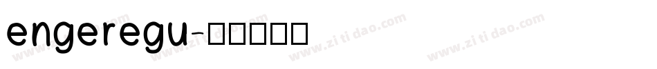 engeregu字体转换
