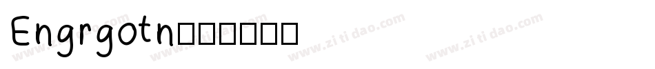 Engrgotn字体转换
