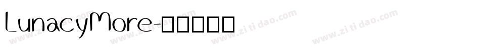 LunacyMore字体转换