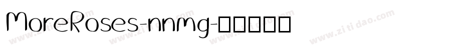 MoreRoses-nnmg字体转换