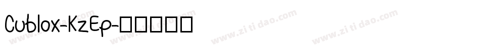 Cublox-KzEp字体转换