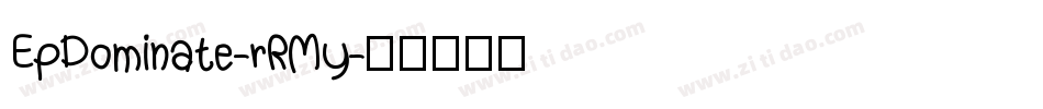 EpDominate-rRMy字体转换