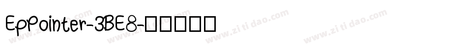 EpPointer-3BE8字体转换