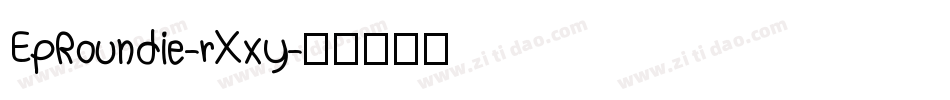 EpRoundie-rXxy字体转换