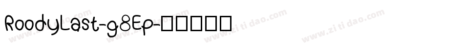 RoodyLast-g8Ep字体转换