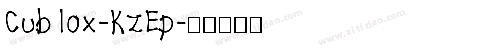 Cublox-KzEp字体转换