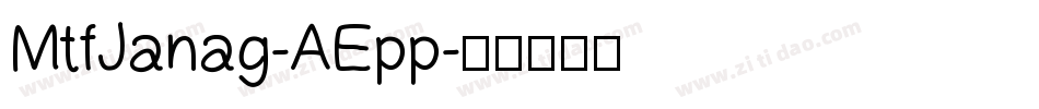 MtfJanag-AEpp字体转换