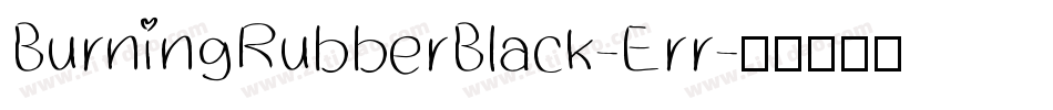 BurningRubberBlack-Err字体转换