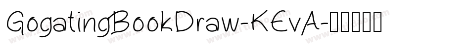 GogatingBookDraw-KEvA字体转换